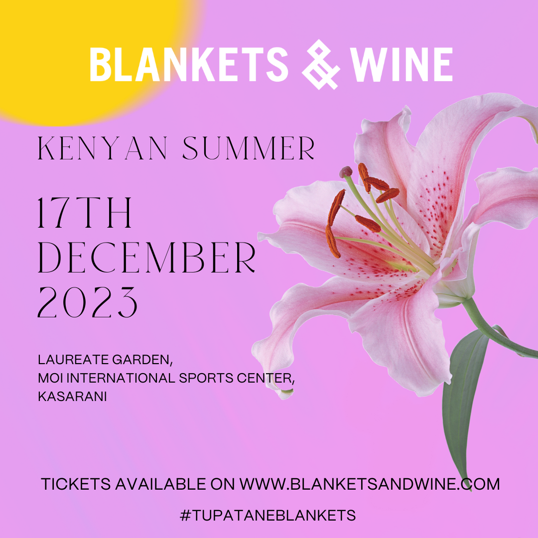 Poster of the December 2023 edition of Blankets and Wine, which will feature performances by Bien, Muthoni Drummer Queen, Nigerian singer and songwriter Nonso Amadi, Congolese rumba, and soukous singer/songwriter Mbilia Bel, Sofiya Nzau, Maandy, Njerae and Watendawili. | Image: Blankets and Wine